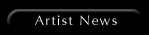 Artist News